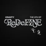 CRAVITY - REDEFINE (RE VER.)