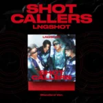 LNGSHOT - SHOT CALLERS (STANDAR VER.)