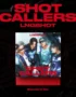 LNGSHOT - SHOT CALLERS (STANDAR VER.)