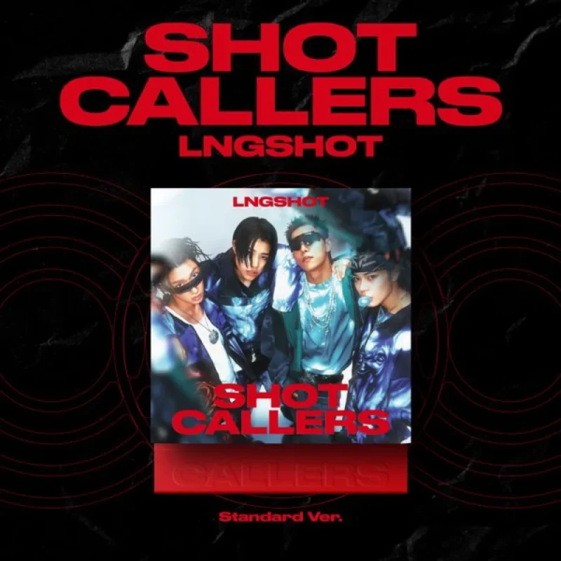 LNGSHOT - SHOT CALLERS (STANDAR VER.)