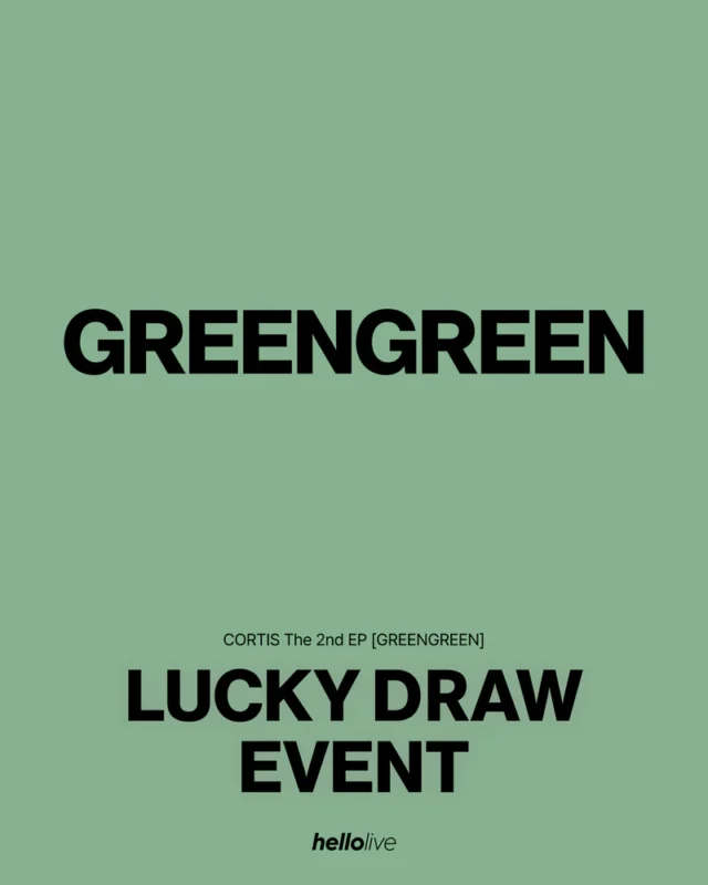 Cortis GreenGreen Lucky Draw Hellolive