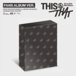 STRAY KIDS - THIS & THAT (FANS ALBUM VER.) + POB APPLE MUSIC