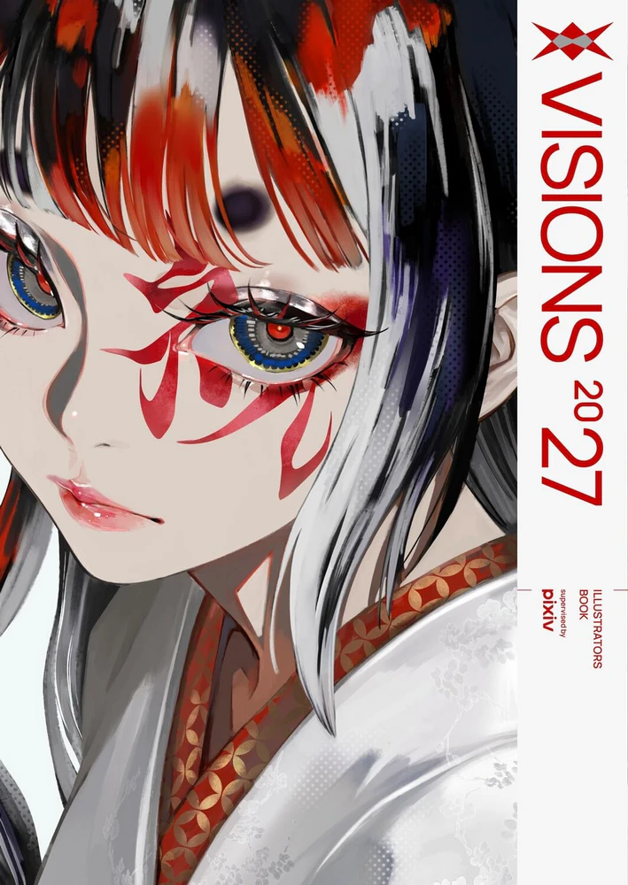 VISIONS 2027 ILLUSTRATORS BOOK pixiv VISIONS 2027 ILLUSTRATORS BOOK pixiv
